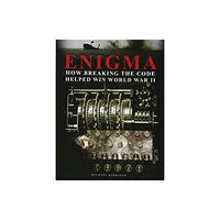 Amber Books Ltd Enigma: How Breaking the Code Helped Win World War II (inbunden, eng)