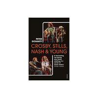 Vintage Publishing Crosby, Stills, Nash & Young (häftad, eng)