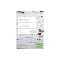 Inter-Varsity Press Nehemiah (Lifebuilder Study Guides): The Courage to Face Opposition (häftad, eng)