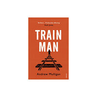 Vintage Publishing Train Man (häftad, eng)