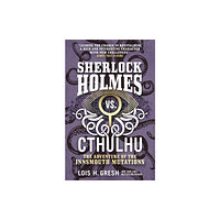 Titan Books Ltd Sherlock Holmes vs. Cthulhu: The Adventure of the Innsmouth Mutations (häftad, eng)