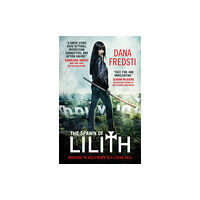 Titan Books Ltd The Spawn of Lilith (häftad, eng)