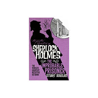 Titan Books Ltd The Further Adventures of Sherlock Holmes - The Improbable Prisoner (häftad, eng)