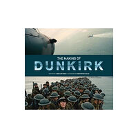 Titan Books Ltd The Making of Dunkirk (inbunden, eng)