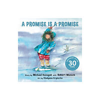 Annick Press Ltd A Promise Is a Promise (häftad, eng)