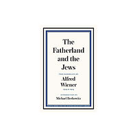 Granta Books The Fatherland and the Jews (häftad, eng)