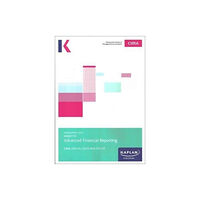 Kaplan Publishing F2 ADVANCED FINANCIAL REPORTING - EXAM PRACTICE KIT (häftad, eng)