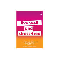 Icon Books A Practical Guide to Well-being (häftad, eng)