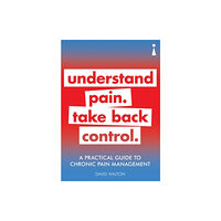 Icon Books A Practical Guide to Chronic Pain Management (häftad, eng)