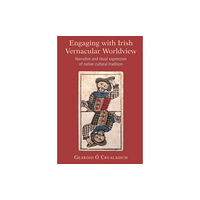 Cork university press Engaging with Irish Vernacular Worldview (inbunden, eng)