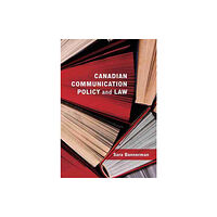 Canadian Scholars Canadian Communication Policy and Law (häftad, eng)