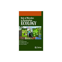 Arcler Education Inc Role of Microbes in Restoration Ecology (inbunden, eng)