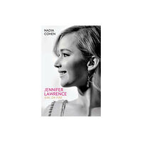 John Blake Publishing Ltd Jennifer Lawrence: Girl on Fire - The Biography (häftad, eng)