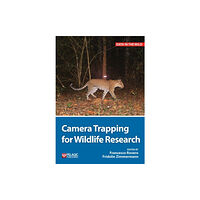 Pelagic Publishing Camera Trapping for Wildlife Research (häftad, eng)