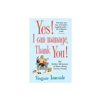 Quercus Publishing Yes! I Can Manage, Thank You! (häftad, eng)