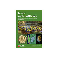 Pelagic Publishing Ponds and small lakes (häftad, eng)