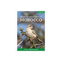 Pelagic Publishing Where to Watch Birds in Morocco (häftad, eng)