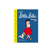 Drawn and Quarterly Little Lulu: Working Girl (inbunden, eng)