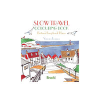 Bradt Travel Guides Slow Travel Colouring Book: Britain's Exceptional Places (häftad, eng)