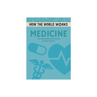 Arcturus publishing ltd How the World Works: Medicine (häftad, eng)