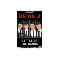 John Blake Publishing Ltd Union J and District 3 - Battle of the Bands (häftad, eng)