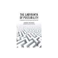 Taylor & francis ltd The Labyrinth of Possibility (häftad, eng)