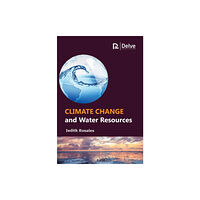 Arcler Education Inc Climate Change and Water Resources (inbunden, eng)