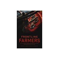 Fernwood Publishing Co Ltd Frontline Farmers (häftad, eng)