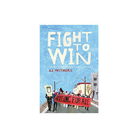 Fernwood Publishing Co Ltd Fight to Win (häftad, eng)