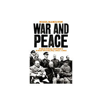 Biteback Publishing War and Peace (inbunden, eng)