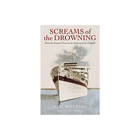 Greenhill Books Screams of the Drowning (inbunden, eng)