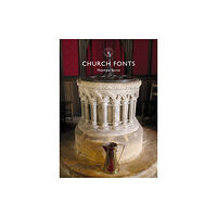 Bloomsbury Publishing PLC Church Fonts (häftad, eng)
