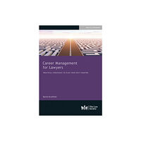 The Law Society Career Management for Lawyers (häftad, eng)