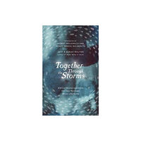 The Good Book Company Together Through the Storms (inbunden, eng)