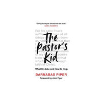 The Good Book Company The Pastor's Kid (häftad, eng)