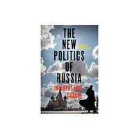 Manchester university press The New Politics of Russia (häftad, eng)