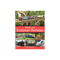 The Crowood Press Ltd Modelling European Railways (häftad, eng)