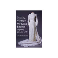 The Crowood Press Ltd Making Vintage Wedding Dresses (häftad, eng)