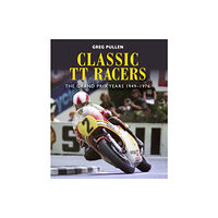 The Crowood Press Ltd Classic TT Racers (inbunden, eng)