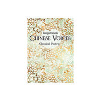 Flame Tree Publishing Chinese Voices (inbunden, eng)