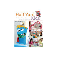 Search Press Ltd Half Yard (TM) Kids (häftad, eng)