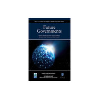 Emerald Publishing Limited Future Governments (inbunden, eng)