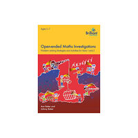 Brilliant Publications Open-ended Maths Investigations, 5-7 Year Olds (häftad, eng)