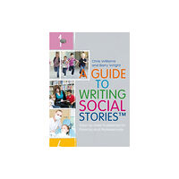 Jessica kingsley publishers A Guide to Writing Social Stories™ (häftad, eng)