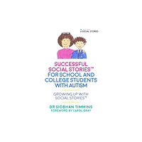 Jessica kingsley publishers Successful Social Stories™ for School and College Students with Autism (häftad, eng)