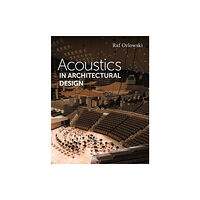 The Crowood Press Ltd Acoustics in Architectural Design (häftad, eng)