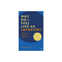 Watkins Media Why Do I Feel Like an Imposter? (häftad, eng)