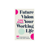 Watkins Media Limited Future Vision Your Working Life (häftad, eng)