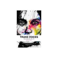 Jessica kingsley publishers Trans Voices (häftad, eng)