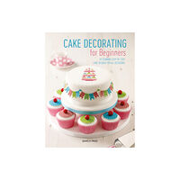 Search Press Ltd Cake Decorating for Beginners (häftad, eng)